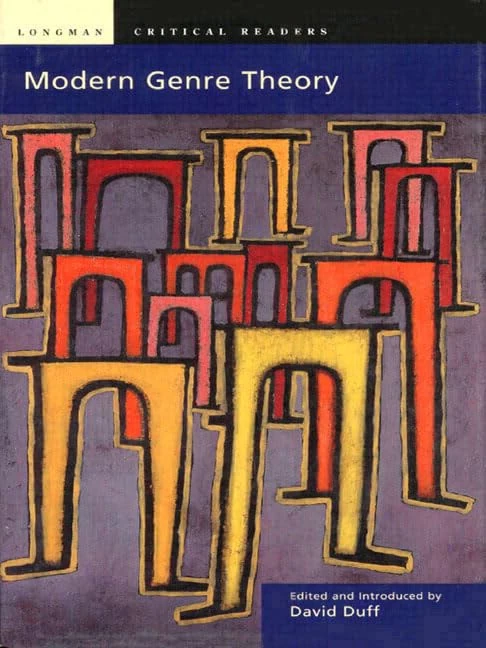 Modern Genre Theory (Longman Critical Readers)