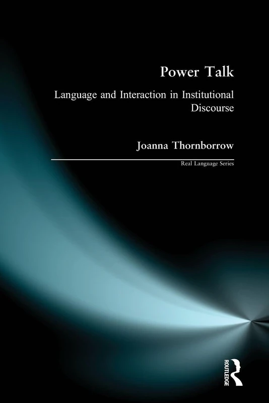 Power Talk: Language and Interaction in Institutional Discourse - Image 1