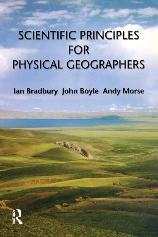 Scientific Principles for Physical Geographers