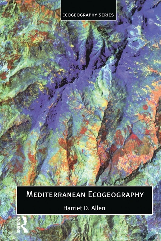 Mediterranean Ecogeography (Ecogeography Series)