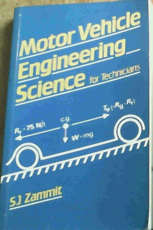 Motor Vehicle Engineering Science for Technicians: Level 2 (Longman Technician Series)