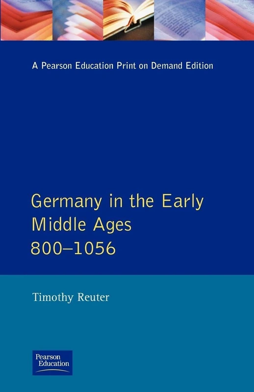 Routledge Germany in the Early Middle Ages c. 800-1056 Book