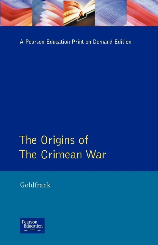 The Origins of the Crimean War (Origins Of Modern Wars)