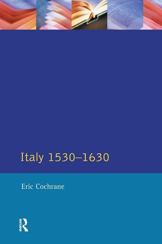 Italy 1530-1630 (Longman History of Italy) - Image 1