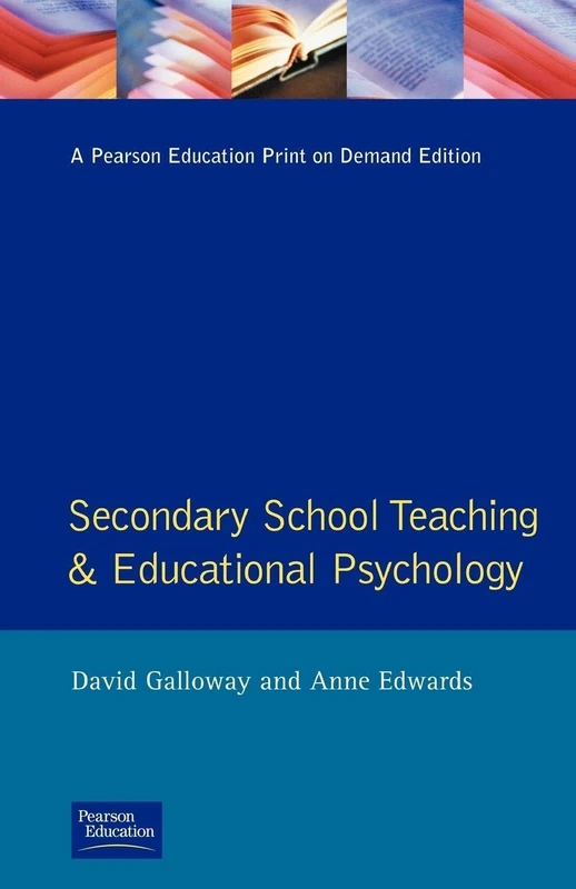 Secondary School Teaching and Educational Psychology (Effective Teacher, The)