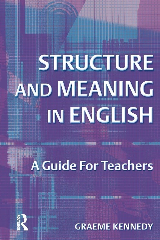 Structure and meaning in English