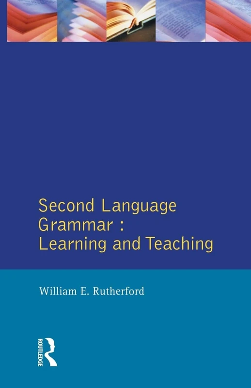 Second Language Grammar: Learning and Teaching (Applied Linguistics and Language Study)