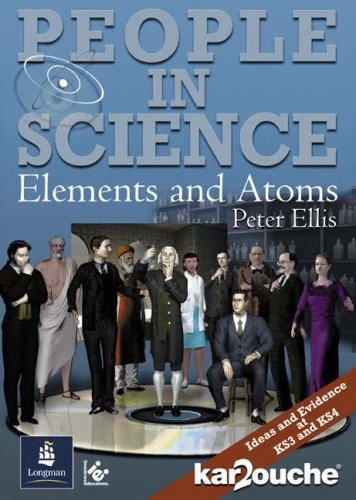 Elements and Atoms Single User Pack 1 CD and 1 Letter (PEOPLE IN SCIENCE)