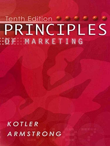 Principles of Marketing with CD with Mastering Marketing:Universal CD-ROM Edition, Version 1.0