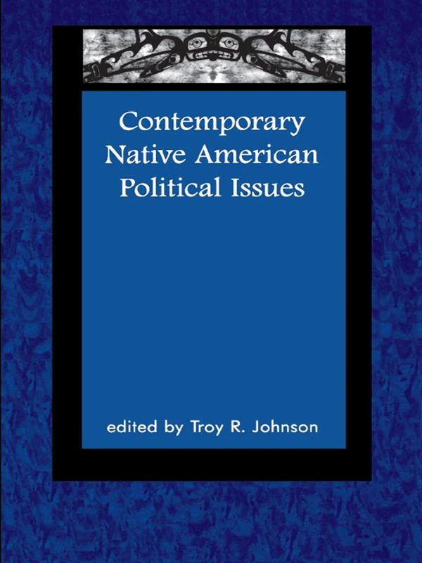 Contemporary Native American Political Issues
