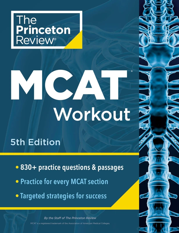 Princeton Review MCAT Workout, 5th Edition: 830+ Practice Questions & Passages for MCAT Scoring Success (Graduate School Test Preparation) - Image 1