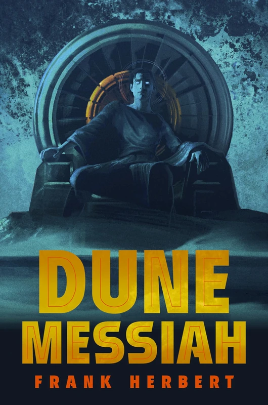 Dune Messiah: Deluxe Edition: 2