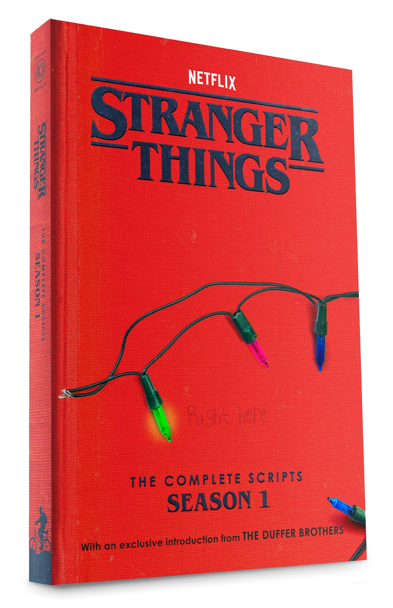 Stranger Things: The Complete Scripts, Season 1: The Complete Scripts, Season One