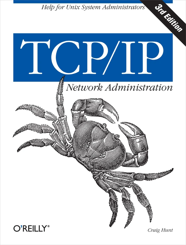 TCP/IP Network Administration 3e (O'Reilly Ser.)