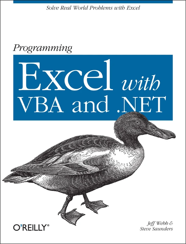 Programming Excel with VBA and .NET: Solve Real-World Problems with Excel (OREILLY)