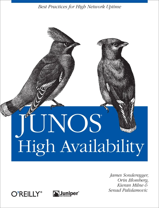O'Reilly JUNOS High Availability - Network Uptime Guide - Image 1
