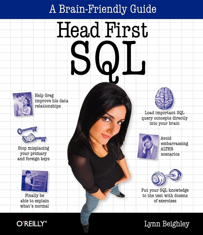 Head First SQL (A Brain Friendly Guide)