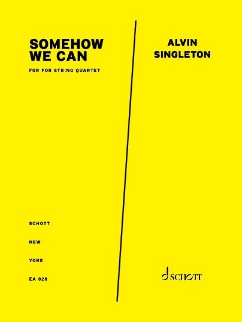 Somehow We Can: for string quartet. string quartet. Partition et parties.