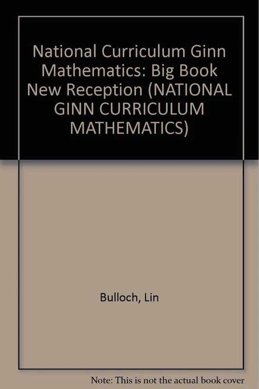 National Curriculum Ginn Mathematics : New Reception Big Book (NATIONAL GINN CURRICULUM MATHEMATICS)