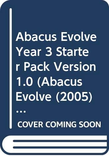 Abacus Evolve Year 3 Starter Pack Version 1.0 (Abacus Evolve (2005) Core Components)
