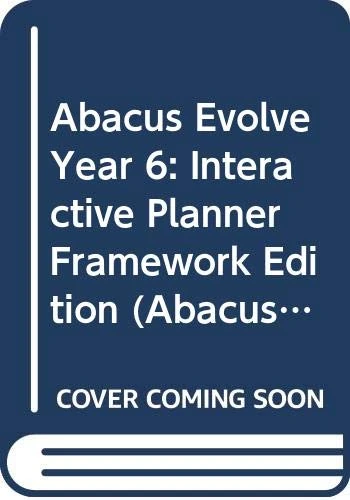 Abacus Evolve Year 6: Interactive Planner Framework Edition (Abacus Evolve CD/digital)