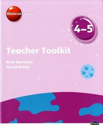 Abacus Evolve Years 4/5 Toolkit (Abacus Evolve Fwk (2007))