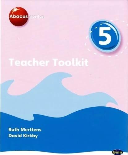 Abacus Evolve Year 5 Teacher Toolkit (06/2009) (Abacus Evolve Fwk (2007))