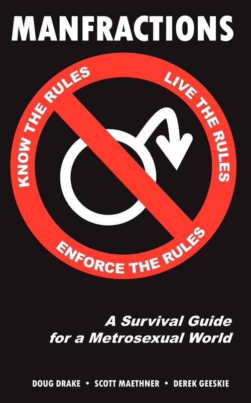 Manfractions: A Survival Guide for a Metrosexual World - Image 1