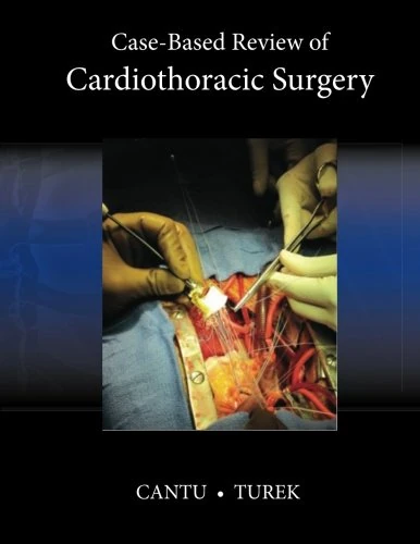Case-Based Review of Cardiothoracic Surgery