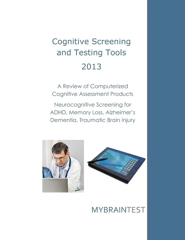 Cognitive Screening and Testing Tools: Computerized Cognitive Assessment Products: Neurocognitive Screening for ADHD, Memory Loss, Alzheimer’s, Dementia, Traumatic Brain Injury - Image 1