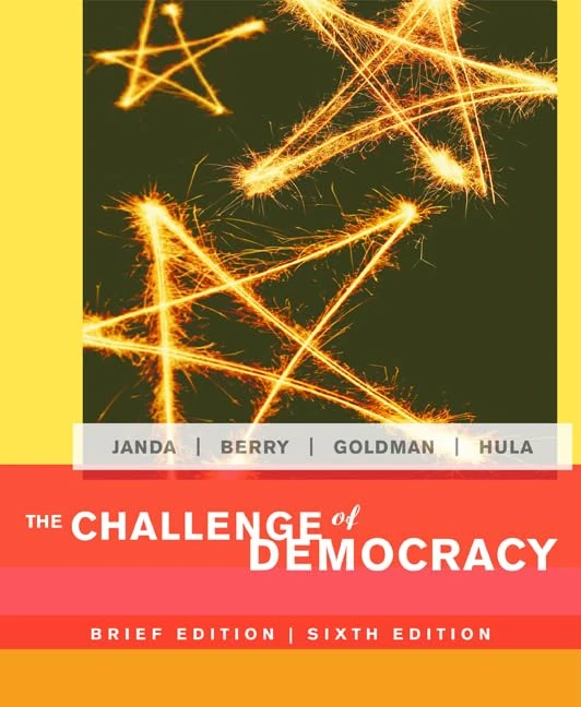 The Challenge of Democracy: Brief Edition