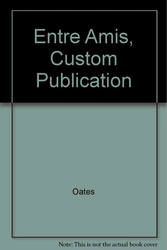 Entre Amis Workbook/Lab Manual/Video Manual Fifth Edition Custom Publication