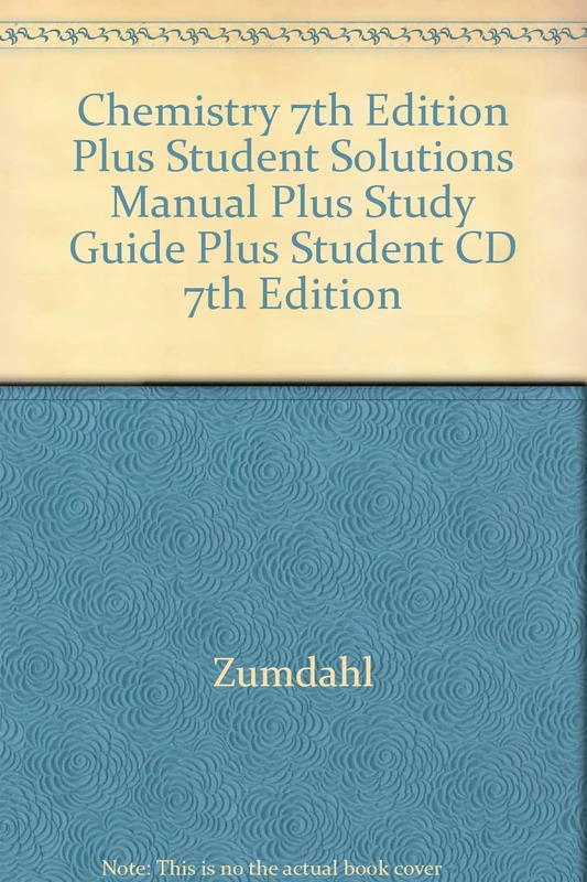 Chemistry 7th Edition Plus Student Solutions Manual Plus Study Guide Plus Student CD 7th Edition