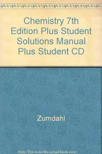 Chemistry 7th Edition Plus Student Solutions Manual Plus Student CD