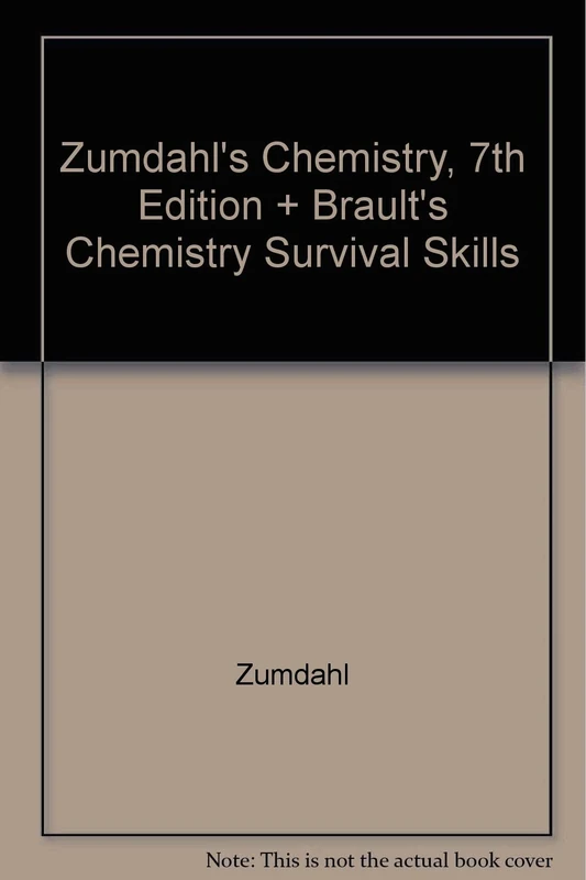 Zumdahl Chemistry Seventh Edition Plus Brault Chemistry Survival Skills