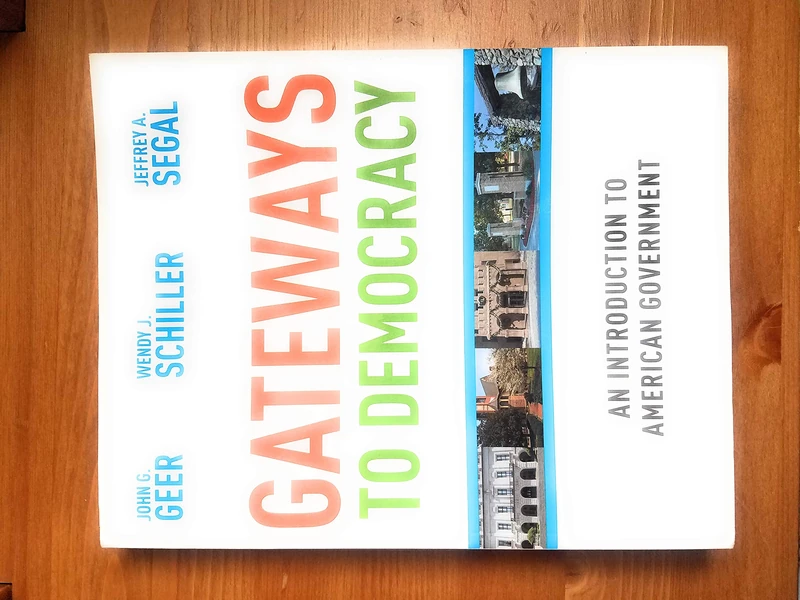 Gateways to Democracy: An Introduction to American Government - Image 1