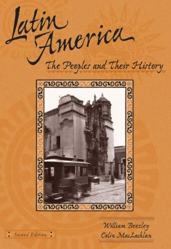 Latin America: The People and Their History
