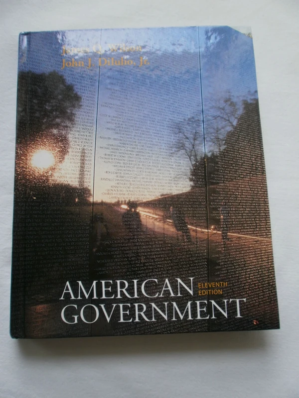 American Government: Institutions and Policies