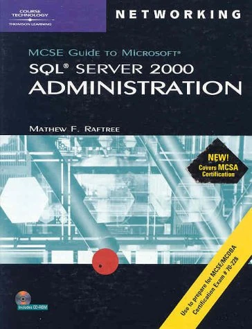 MCSE Guide to SQL Server 2000 Administration