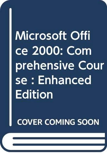 Mastering and Using Microsoft Office 2000