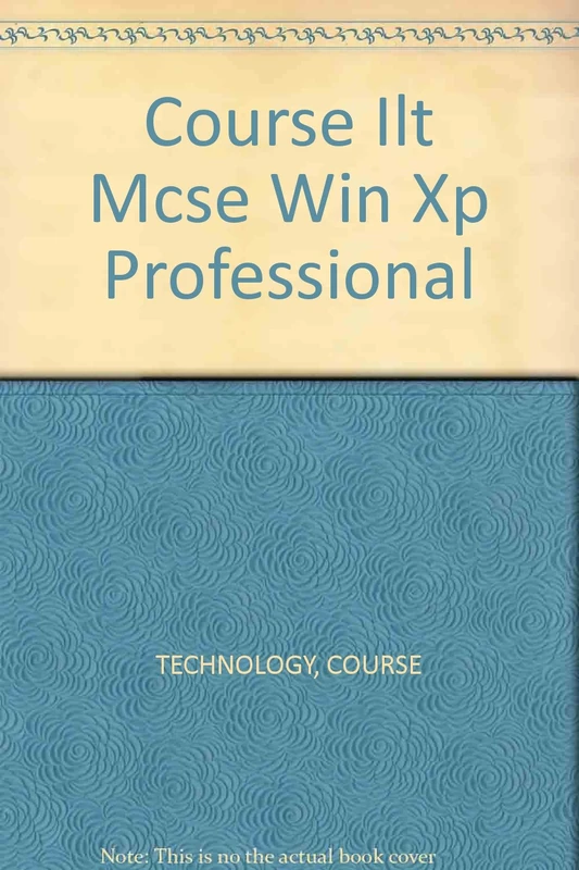 Course Ilt Mcse Win Xp Professional