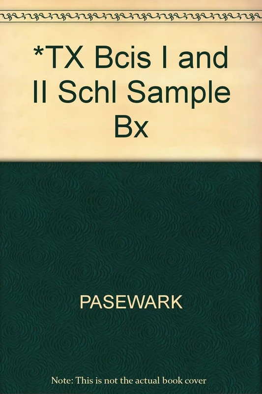 *TX Bcis I and II Schl Sample Bx