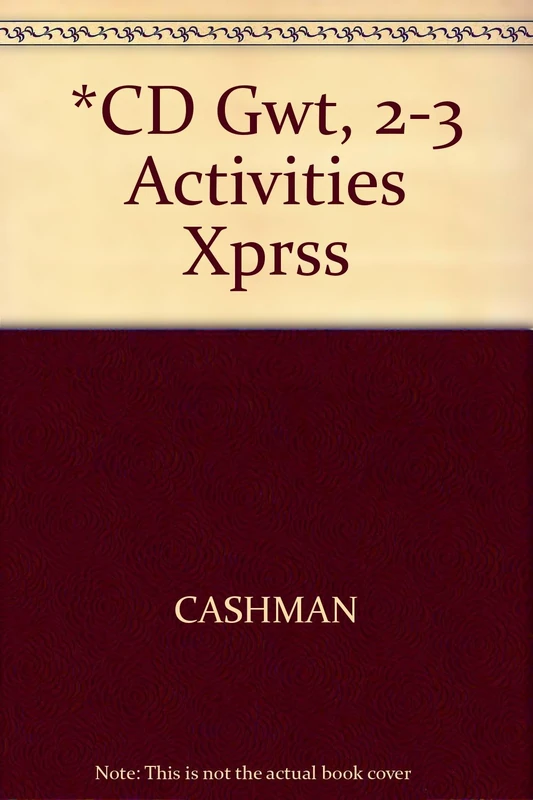 *CD Gwt, 2-3 Activities Xprss