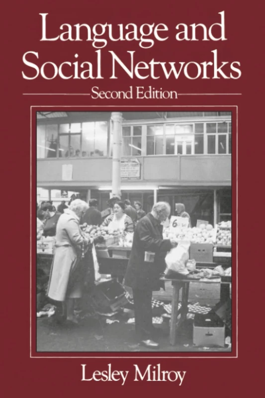 Language and Social Networks: 0002 (Language in Society)