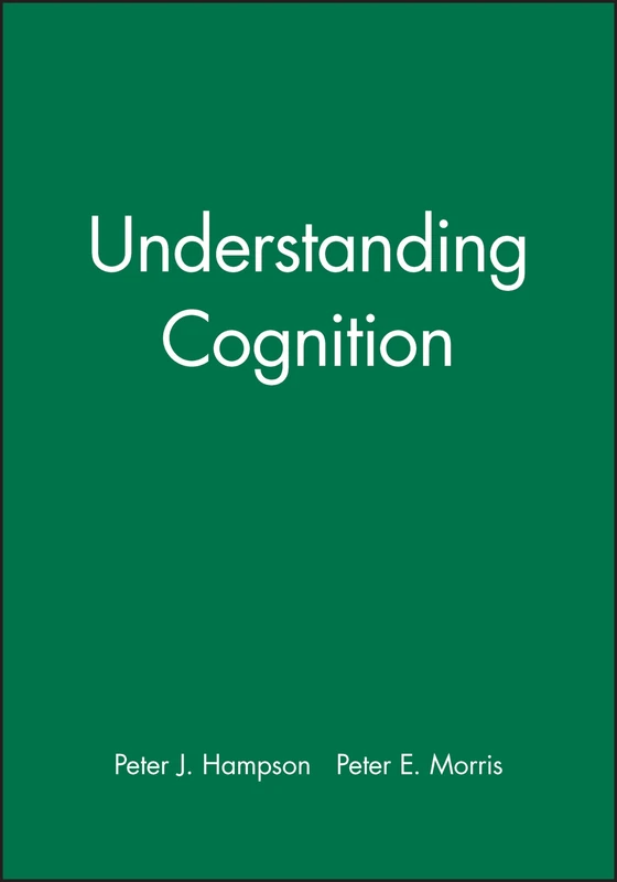 Understanding Cognition (Basic Psychology)