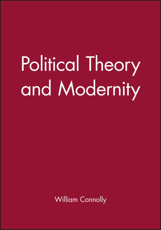 Political Theory and Modernity (Ideas)