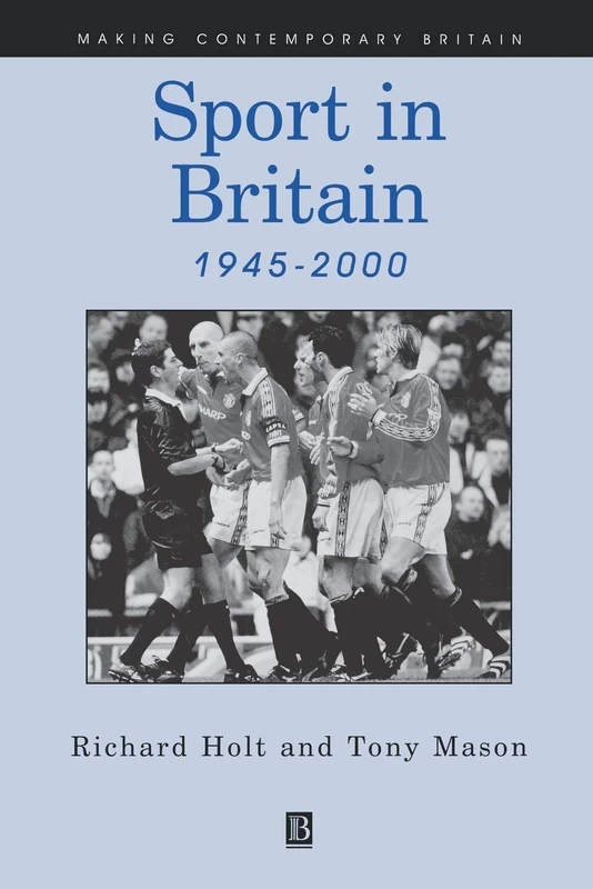Sport In Britian (Making Contemporary Britain)