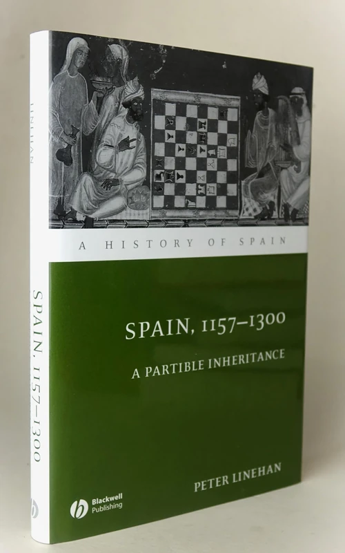 Spain, 1157-1300: A Partible Inheritance: 7 (A History of Spain)