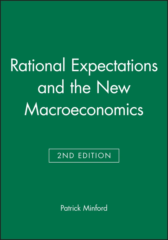 Rational Expectations Macroeconomics 2e