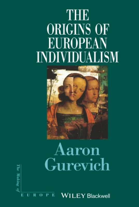 The Origins of European Individualism (Making of Europe) - Image 1